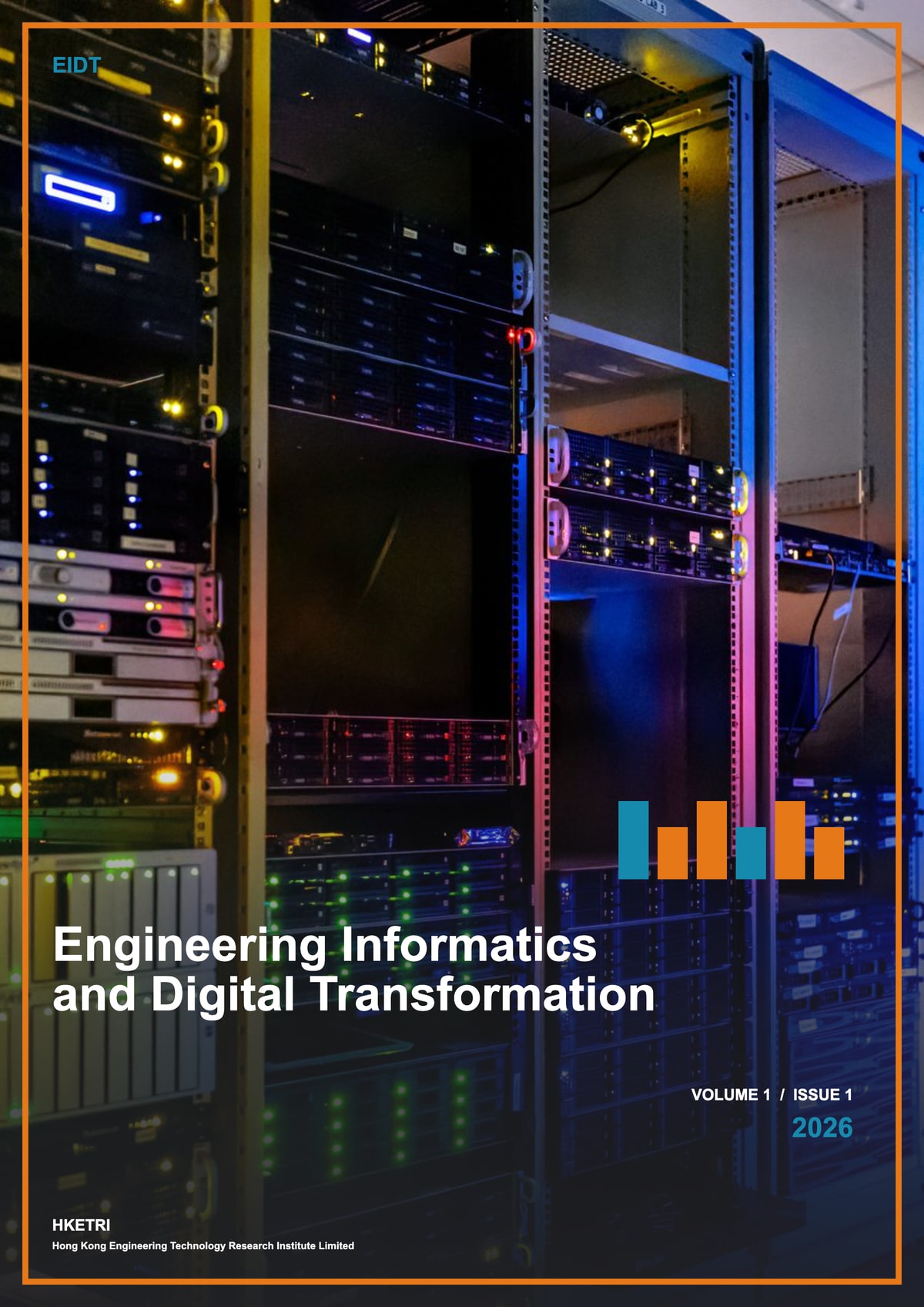 Engineering Informatics and Digital Transformation, Volume 1, Issue 1, 2026 cover